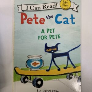 Step Into Reading Book - Pete the Cat, A Pet for Pete