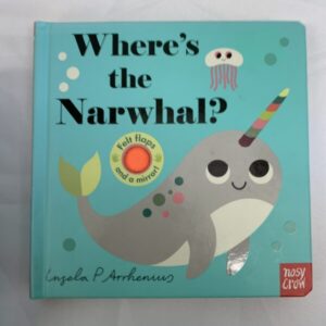 Board Book - Where's the Narwhal? (Lift the Flap)