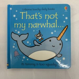 Board Book - Usborne, That's Not My Narwhal
