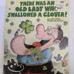 Picture Book - There Was An Old Lady That Swallowed a Clover