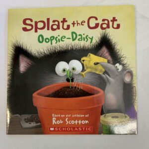 Picture Book - Splat the Cat, Oopsie-Daisy