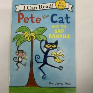 Step Into Reading Book - Pete the Cat and the Bad Banana