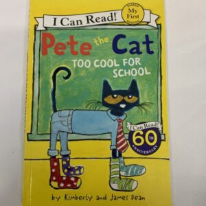 Step Into Reading Book - Pete the Cat, Too Cool For School