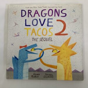 Picture Book - Dragons Love Tacos 2, The Sequel