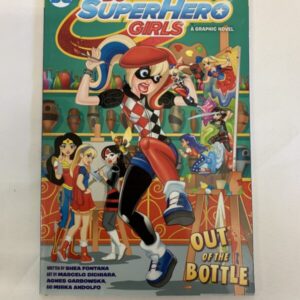 Graphic Novel - DC Super Hero Girls - Out of the Bottle