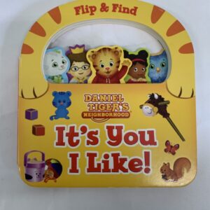 Board Book - Daniel Tiger, It's You I Like! (Flip & Find)
