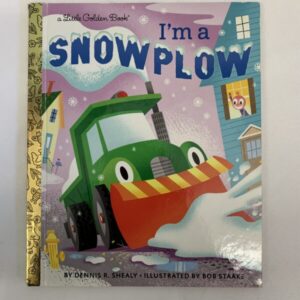 Picture Book - Little Golden Book, I'm A Snowplow