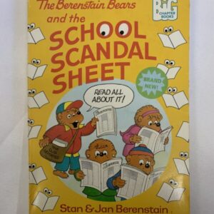 Chapter Book - Berenstain Bears and the School Scandal Sheet
