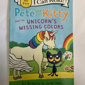 Step Into Reading Book - Pete the Kitty and the Unicorn's Missing Colors