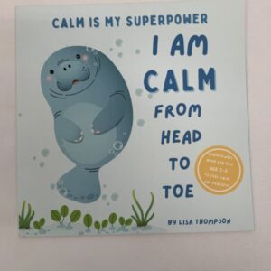 Picture Book - I Am Calm From Head To Toe