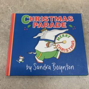 Picture Book - Sandra Boynton, Christmas Parade