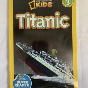 Step Into Reading Book - National Geographic Kids - Titanic