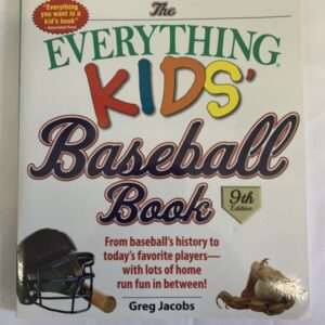 Non-Fiction - The Everything Kids' Baseball Book
