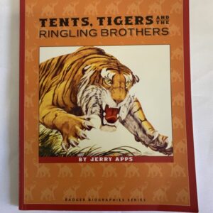 Non-Fiction - Tents, Tigers and the Ringling Brothers