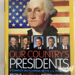 Non-Fiction - National Geographic, Our Country's Presidents