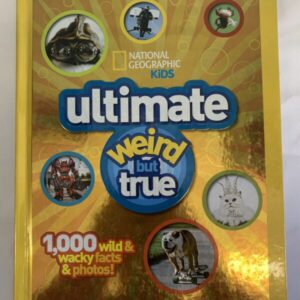 Non-Fiction - National Geographic Kids, Ultimate Weird but True