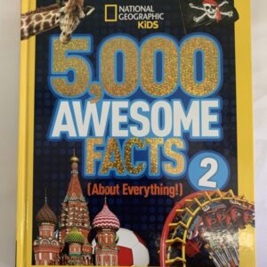 Non-Fiction - National Geographic Kids, 5,000 Awesome Facts 2