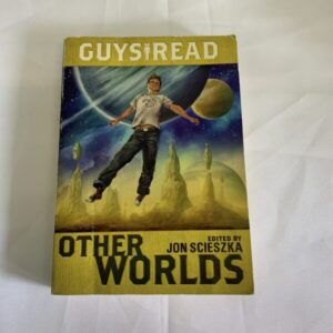 Chapter Book - Guy's Read #04, Other Worlds