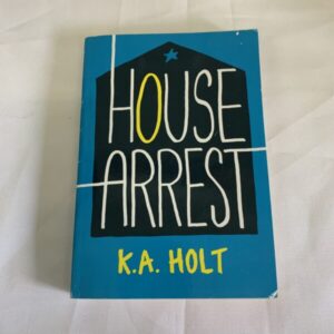 Chapter Book - House Arrest