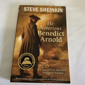 Chapter Book - The Notorious Benedict Arnold