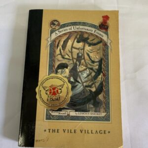 Chapter Book - Snicket Series of Unfortunate Events #07, The Vile Village
