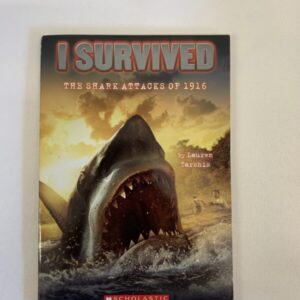 Chapter Book - I Survived, The Shark Attacks, 1916