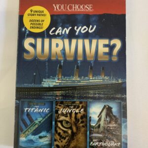 Chapter Book - You Choose, Can You Survive?