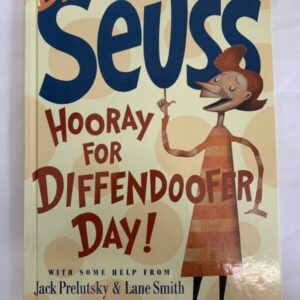Picture Book - Dr. Seuss, Hooray for Diffendoofer Day!