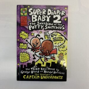Graphic Novel - Super Diaper Baby 2: The Invasion of the Potty Snatchers