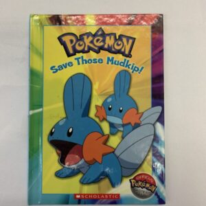 Step Into Reading Book - Pokémon, Save Those Mudkip!