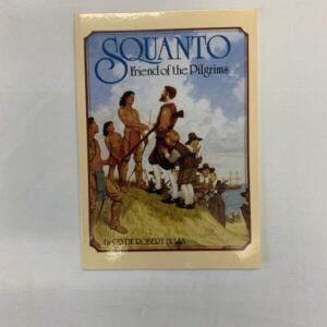 Chapter Book - Squanto, Friend of the Pilgrims
