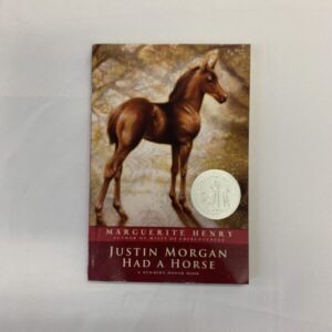 Chapter Book - Justin Morgan Had a Horse