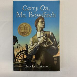 Chapter Book - Carry On, Mr. Bowditch