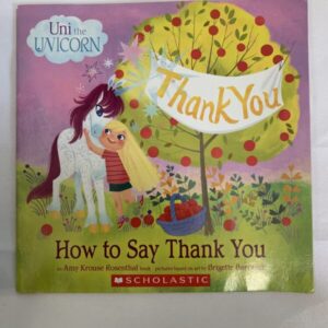 Picture Book - Uni the Unicorn, Thank You