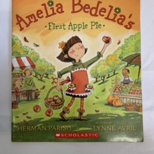 Picture Book - Amelia Bedelia's First Apple Pie