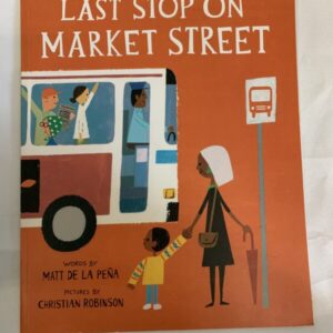 Picture Book - Last Stop On Market Street