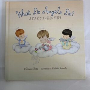 Picture Book - What Do Angels Do?