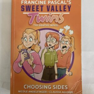 Graphic Novel - Sweet Valley Twins, Choosing Sides
