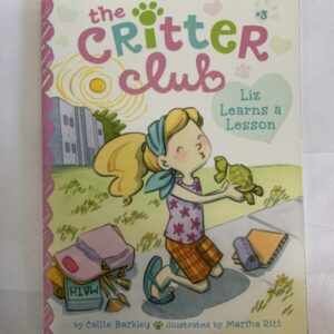 Chapter Book - The Critter Club #03, Liz Learns a Lesson