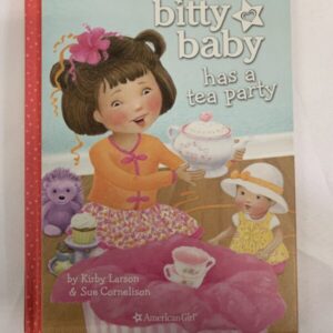 Picture Book - American Girl, Bitty Baby Has a Tea Party
