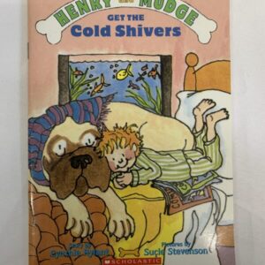 Step Into Reading Book - Henry and Mudge Get the Cold Shivers