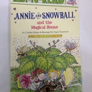 Step Into Reading Book - Annie and Snowball and the Magical House