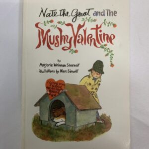 Chapter Book - Nate the Great and the Mushy Valentine