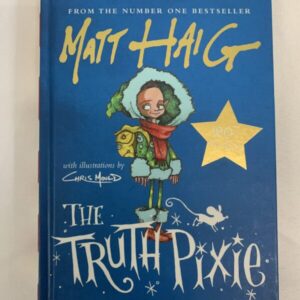 Chapter Book - The Truth Pixie