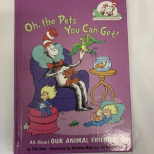 Picture Book - Oh, the Pets You Can Get!