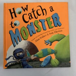 Picture Book - How to Catch a Monster