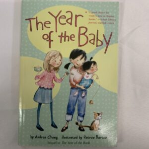 Chapter Book - The Year of the Baby