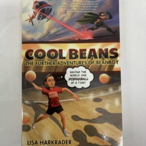 Chapter Book - Cool Beans, The Further Adventures of Beanboy