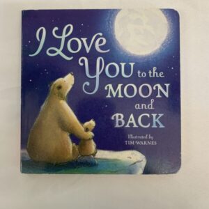 Board Book - I Love You to the Moon and Back